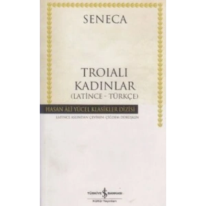Troialı Kadınlar (Latince - Türkçe)