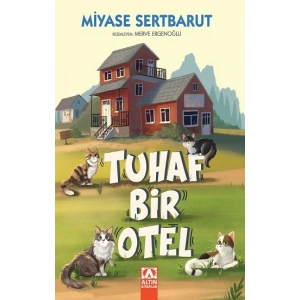 Tuhaf Bir Otel