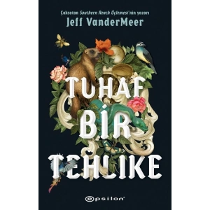 Tuhaf Bir Tehlike