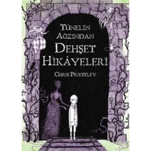 Tünelin Ağzından Dehşet Hikayeleri
