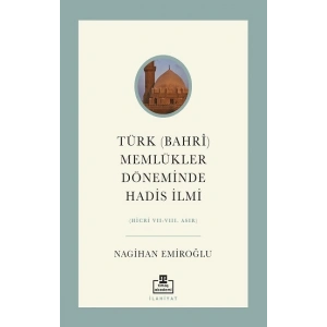 Türk (Bahri) Memlükler Döneminde Hadis İlmi