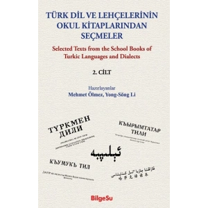 Türk Dil Ve Lehçelerinin Okul Kitaplarından Seçmeler  (2. Cilt)