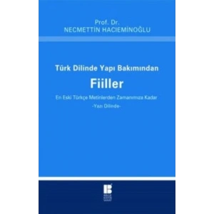 Türk Dilinde Yapı Bakımından Fiiller
