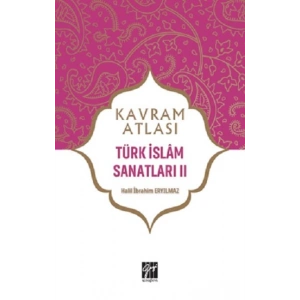 Türk İslam Sanatları II