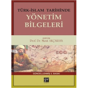 Türk-İslam Tarihinde Yönetim Bilgeleri