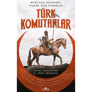 Türk Komutanlar