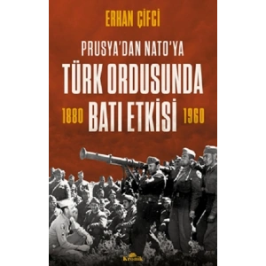Türk Ordusunda Batı Etkisi