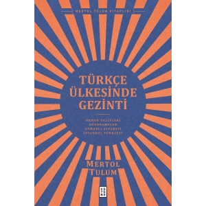 Türkçe Ülkesinde Gezinti