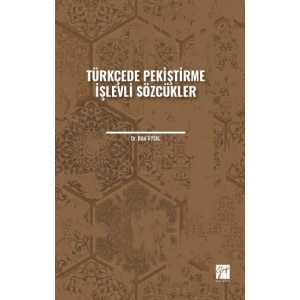 Türkçede Pekiştirme İşlevli Sözcükler