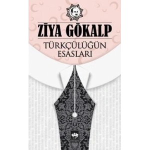 Türkçülüğün Esasları