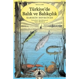 Türkiyede Balık ve Balıkçılık