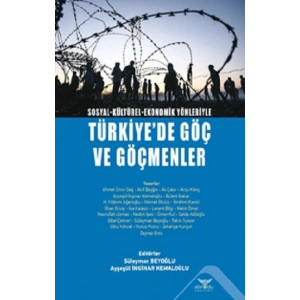 Türkiyede Göç ve Göçmenler