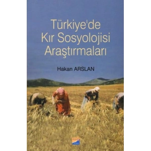 Türkiyede Kır Sosyolojisi Araştırmaları