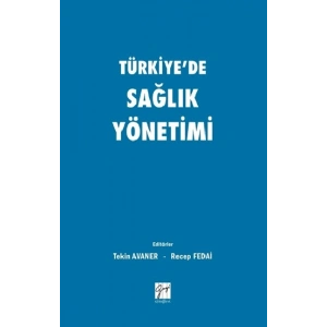 Türkiyede Sağlık Yönetimi