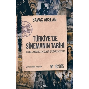Türkiyede Sinemanın Tarihi