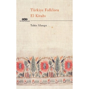 Türkiye Folkloru El Kitabı