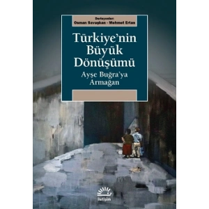 Türkiyenin Büyük Dönüşümü