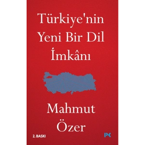 Türkiyenin Yeni Bir Dil İmkanı