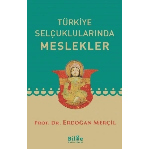 Türkiye Selçuklularında Meslekler