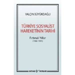 Türkiye Sosyalist Hareketinin Tarihi
