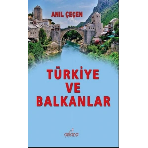 Türkiye Ve Balkanlar