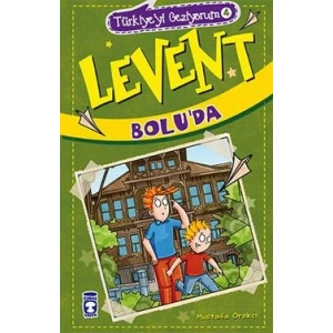 Türkiyeyi Geziyorum 4 - Levent Boluda