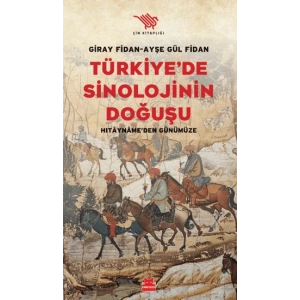 Türkiye’de Sinolojinin Doğuşu