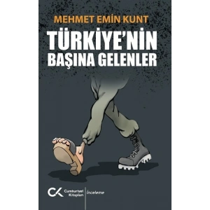Türkiye’nin Başına Gelenler