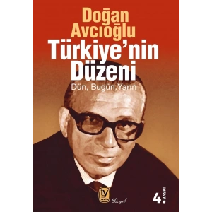 Türkiye’nin Düzeni