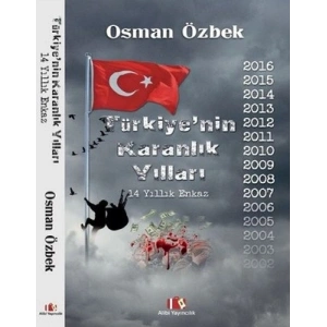Türkiye’nin Karanlık Yılları