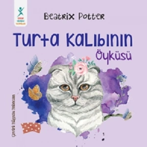 Turta Kalıbının Öyküsü