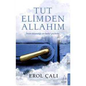 Tut Elimden Allahım