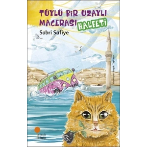 Tüylü Bir Uzaylı Macerası- Halfeti