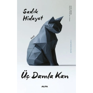 Üç Damla Kan - Bütün Eserleri 6