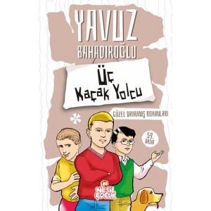 Üç Kaçak Yolcu