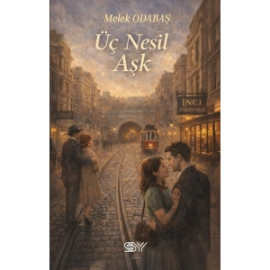 Üç Nesil Aşk