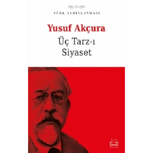 Üç Tarz-ı Siyaset