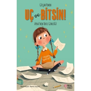 Uç ve Bitsin