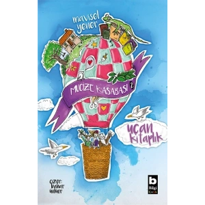 Uçan Kitaplık - Mucize Kasabası