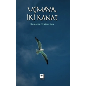 Uçmaya, İki Kanat