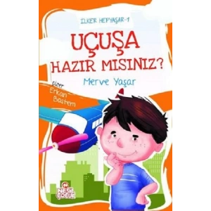 Uçuşa Hazır mısınız? / İlker Hepyaşar 1