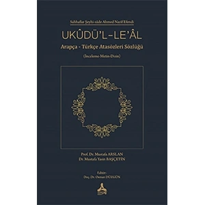 Ukudü’l-Le’al (İnceleme-Metin-Dizin)