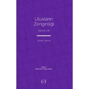 Ulusların Zenginliği III