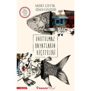 Unutulmaz Hayatların Reçeteleri