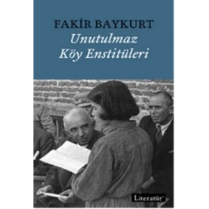 Unutulmaz Köy Enstitüleri