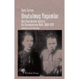 Unutulmuş Yaşamlar