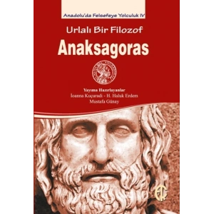 Urlalı Bir Filozof - Anaksagoras