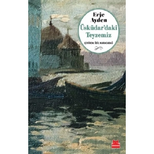 Üsküdar’daki Teyzemiz