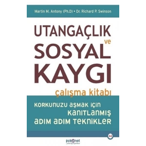Utangaçlık ve Sosyal Kaygı Çalışma Kitabı