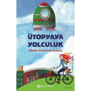 Ütopyaya Yolculuk